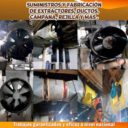 Imagen 7 de 10 de Suministro Fabricación Extractores Ducto Campana Rejilla
