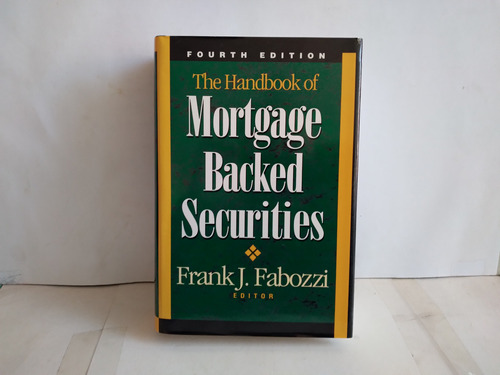 The Handbook Of Mortgage Backed Securities.  Fabozzi