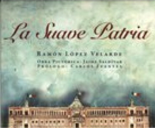 Suave Patria López Velarde