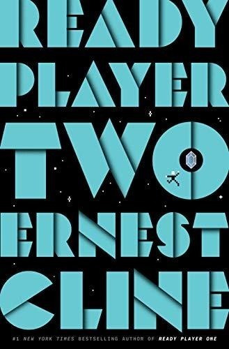 Libro Ready Player Two - Ballantine Books - Ernest Cline
