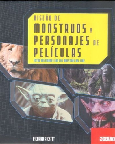 Libro Dise¤o De Monstruos Y Personajes De Peliculas De Richa