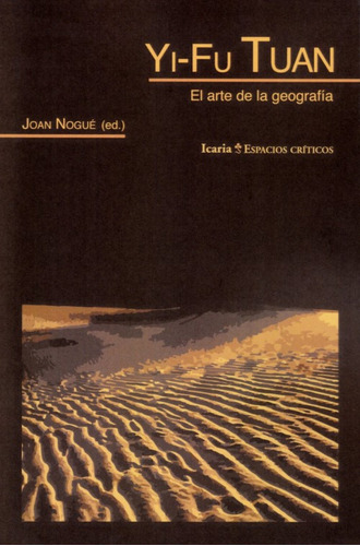 Yi-fu Tuan - Nogue Joan