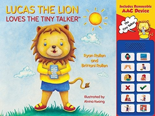 Lucas The Lion Loves The Tiny Talker, De Ryan Rollen And Brittani Rollen. Editorial Brown Books Publishing Group, Tapa Dura En Inglés, 2018