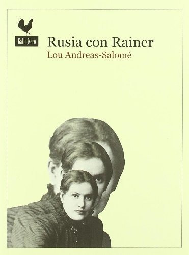 Libro Rusia Con Rainer De Andreas Salome Lou