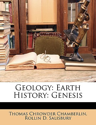 Libro Geology: Earth History: Genesis - Chamberlin, Thoma...