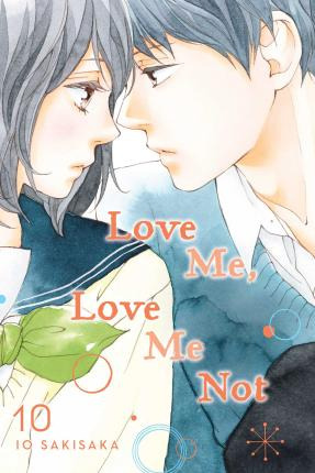 Libro Love Me, Love Me Not, Vol. 10 - Io Sakisaka