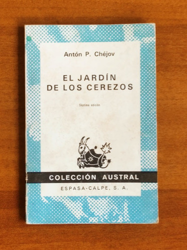 El Jardín De Los Cerezos / Antón P. Chéjov / Espasa Calpe