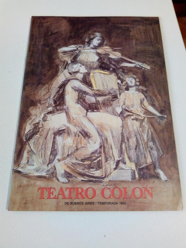 Teatro Colón. Programa. Temporada De Verano 1989 / Lírica