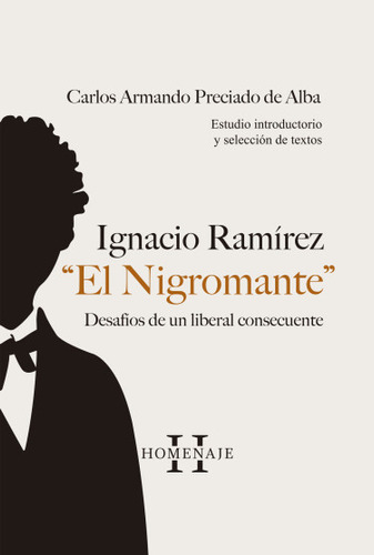 Ignacio Ramírez  El Nigromante  ( Libro Nuevo Y Original )