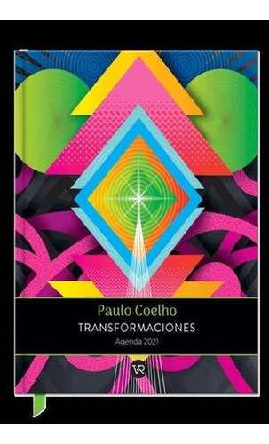 Libro - Agenda Paulo Coelho 2021 : Transformaciones (geometr