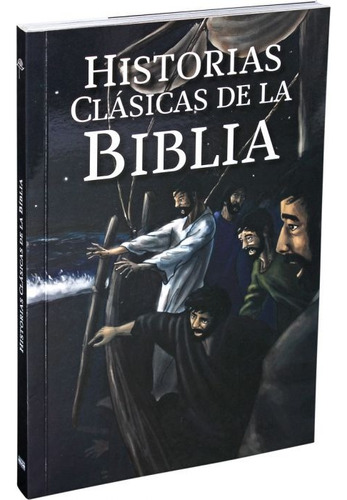 Historias Clássicas de la Biblia: Espanhol, de Sociedade Bíblica do Brasil. Editora Sociedade Bíblica do Brasil, capa mole em español, 2017