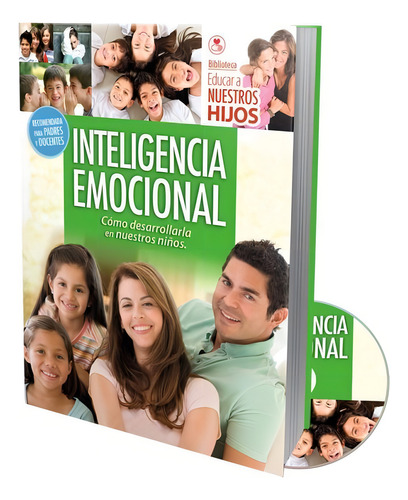 Inteligencia Emocional Cómo Desarrollarla En Niños / Lexus