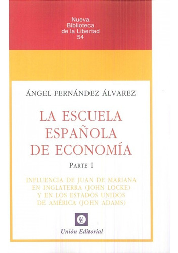 Escuela Española De Economia - Fernández Álvarez, Ángel
