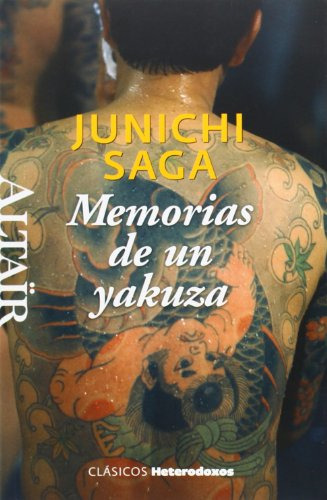 Memorias De Un Yakuza: 29 -heterodoxos-