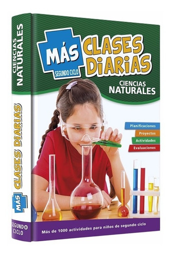 Libro: Más Clases Diarias Segundo Ciclo - Ciencias Naturales