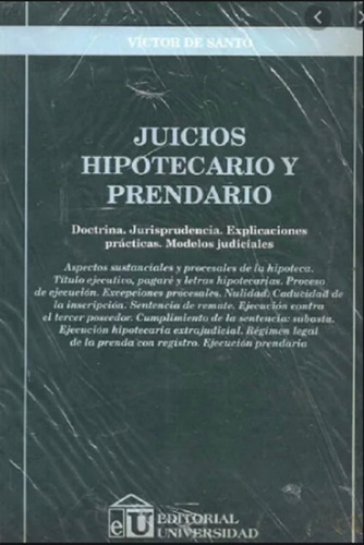 Juicios Hipotecario Y Prendario - 