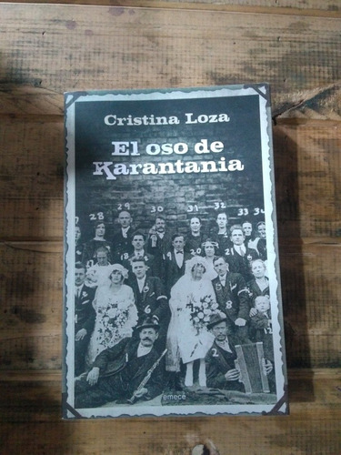 El Oso De Karantania. Cristina Loza 