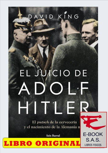 El Juicio De Adolf Hitler, De David King. Editorial Seix Barral, Tapa Blanda En Español