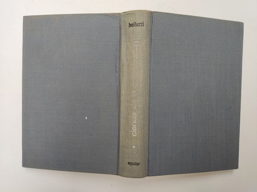 Libro Ciencia De La Construcción 1,2 Y 4 Belluzzi 173x8 (Usado)