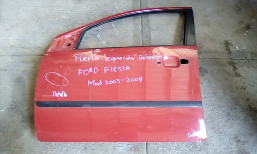  Puerta Izquierda De Ford Fiesta Mod 2003-2009