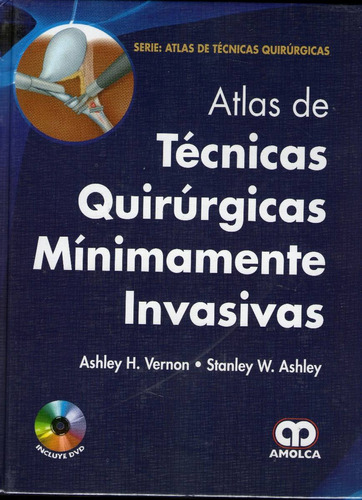 Atlas De Tecnicas Quirurgicas Minimamente Invasivas