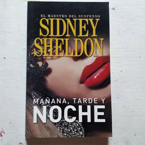 Mañana, Tarde Y Noche Sidney Sheldon