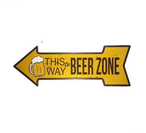 Letrero Metalico This Way To Beer Zone (decoracion)