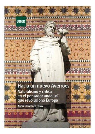 Libro Hacia Un Nuevo Averroes  De Martinez Lorca Andre