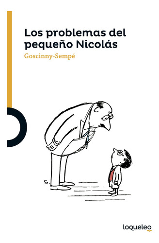 Los Problemas Del Pequeño Nicolás - René Goscinny