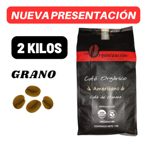 Café La Organizacion En Grano Americano 2 Kg Oax 100% Org