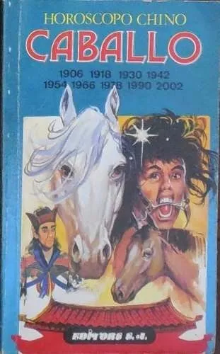 Horoscopo Chino Caballo*