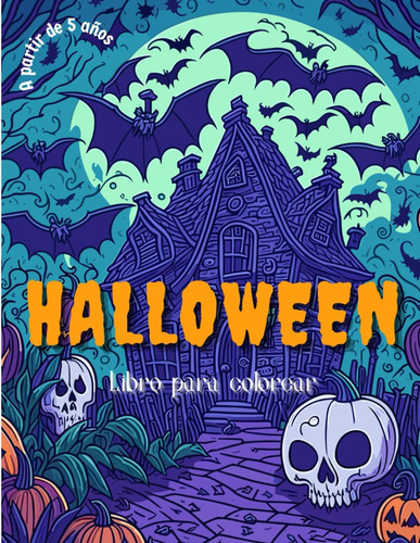 Libro: Libro Para Colorear De Halloween: 40 Dibujos Y 10 Rec