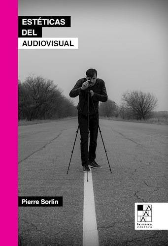 Libro Esteticas Del Audiovisual De Pierre Sorlin