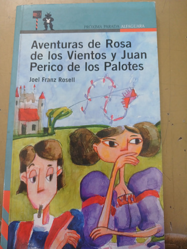 Aventuras De Rosa De Los Vientosjoel Franz Rosell