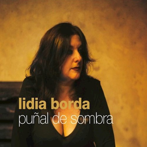 Puñal De Sombra - Borda Lidia (vinilo)