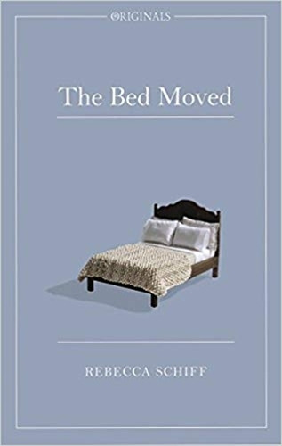 The Bed Moved, de Schiff, Rebecca. Editorial Hodder Pub, tapa blanda en inglés internacional, 2016