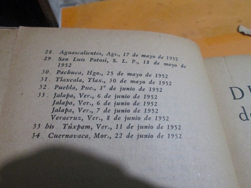 Discursos De Ruiz Cortines Pronunciados En Campaña 1951-1952 (Usado)