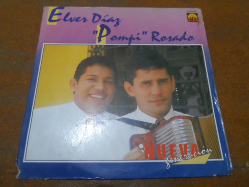 Disco Lp Elver Díaz, Pompi Rosado  Nueva Generación 1995