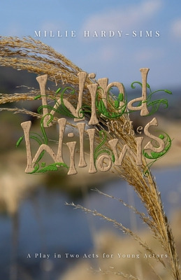 Libro The Wind In The Willows: A Play: A Play In Two Acts...