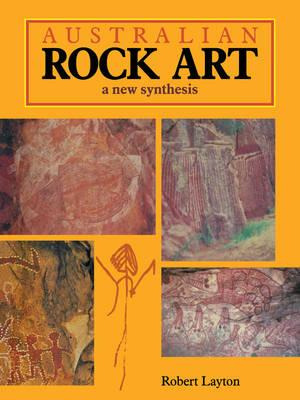 Libro Australian Rock Art : A New Synthesis - Robert Layton