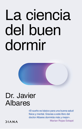 Libro La Ciencia Del Buen Dormir - Javier Albares