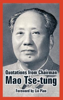 Libro Quotations From Chairman Mao Tse-tung - Lin Piao