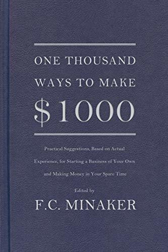 Book : One Thousand Ways To Make $1000 - Minaker, F.c.