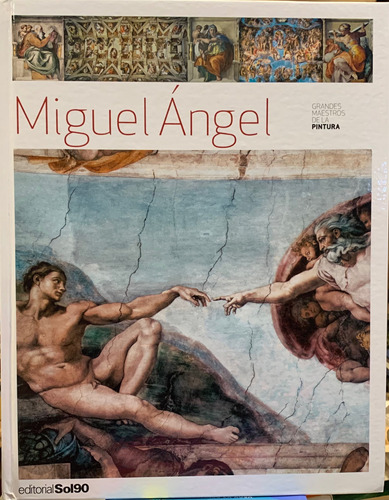 Miguel Angel Grandes Maestros De La Pintura Muy Ilustrado