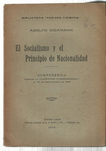 Dickmann Adolfo: Socialismo Y El Principio De Nacionalidad