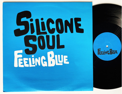 Silicone Soul - Feeling Blue - Vinilo Uk Nm/nm