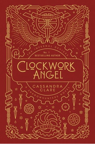 Clockwork Angel - The Infernal Devices - Clare - Tapa Dura