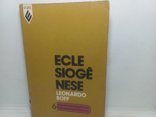 Livro - Eclesiogênese - Leonardo Boff - U01 - 2948