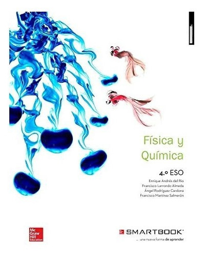 Física Y Química 4 Eso, De Enrique . . . [et Al. ] Andrés Del Río. Editorial Mcgrawhill Interamericana De España S L, Tapa Blanda En Español, 2016