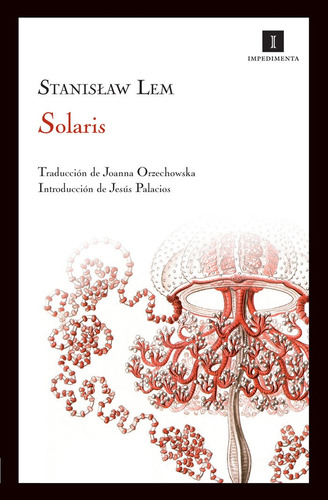 Solaris, Stanislaw Lem, Ed. Impedimenta